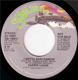 Carrie Lucas - I Gotta Keep Dancin'