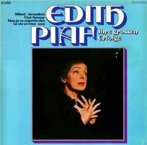 Edith Piaf - Ihre Grossen Erfolge