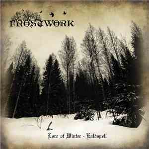 FrostWork - Lore of Winter - Ealdspell