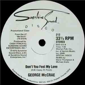 George McCrae - Don't You Feel My Love / You Got Me Going Crazy