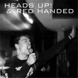 Heads Up! / Red Handed  - Heads Up! / Red Handed