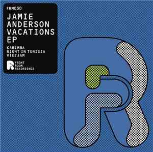 Jamie Anderson - Vacations EP