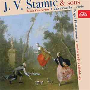 Jan Václav Antonín Stamic, Karel Stamic, Antonín Stamic : Jan Pěruška, Prague Philharmonia, Jiří Bělohlávek - J. V. Stamic & Sons / Viola Concertos