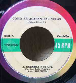 Jesus Nuncira Y Su Orquesta - Manuel Villanueva Y Su Orquesta - Como Se Acaban Las Velas - Noticia