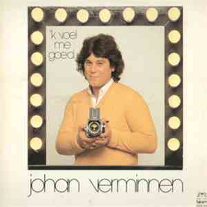 Johan Verminnen - 'k Voel Me Goed