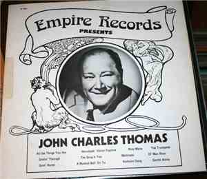 John Charles Thomas - John Charles Thomas
