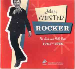 Johnny Chester - Rocker 1961-1966
