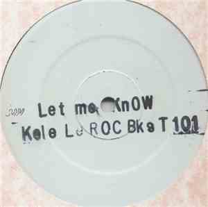 Kele Le Roc - Let Me Know