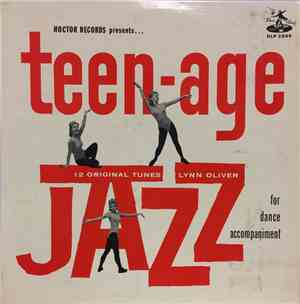 Lynn Oliver  - Teen-Age Jazz
