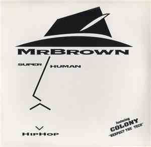 Mr Brown  - Super Human