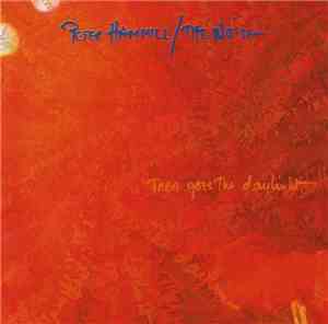Peter Hammill / The Noise  - There Goes The Daylight