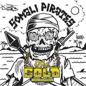 Somali Pirates - The Gold Collection