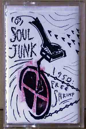 Soul-Junk - 1950 Free Shrimp