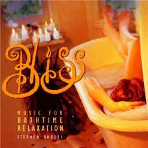Stephen Rhodes - Bliss