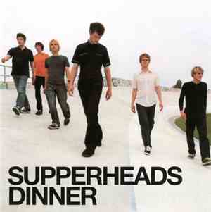 Supperheads - Dinner