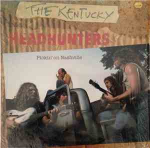 The Kentucky Headhunters - Pickin' On Nashville