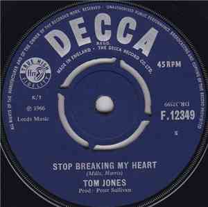 Tom Jones - Stop Breaking My Heart