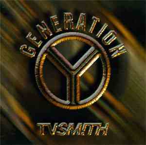 TV Smith - Generation Y