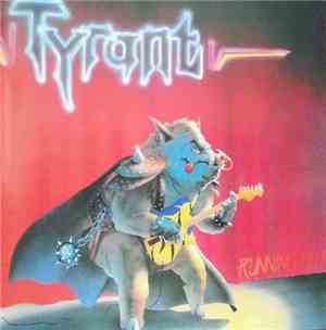Tyrant  - Running Hot