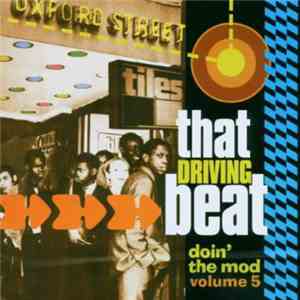 Various - Doin' The Mod Volume Five - That Driving Beat