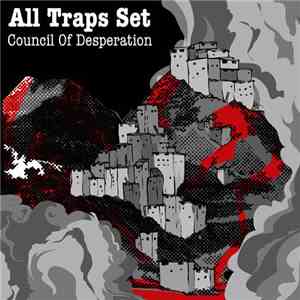 All Traps Set - Council Of Desperation