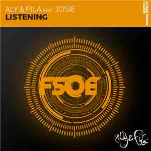 Aly & Fila Feat. Josie  - Listening
