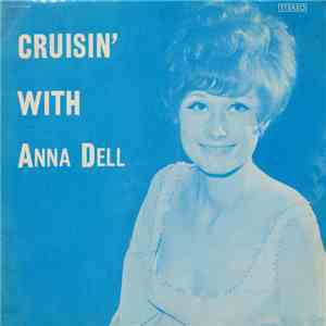Anna Dell - Cruisin' With Anna Dell