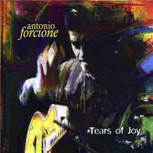 Antonio Forcione - Tears Of Joy