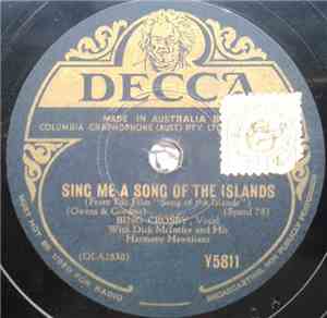 Bing Crosby - Sing Me A Song Of The Islands / Blue Shadows And White Gardenias