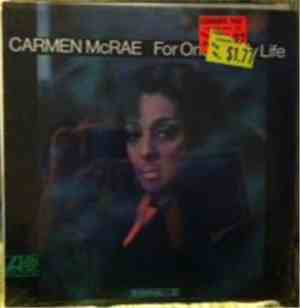 Carmen McRae - For Once In My Life
