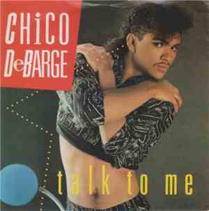 Chico DeBarge - Talk To Me