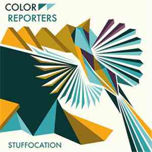 Color Reporters - Stuffocation