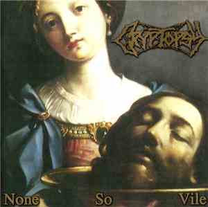 Cryptopsy - None So Vile