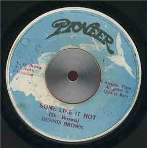 Dennis Brown - Some Like It Hot