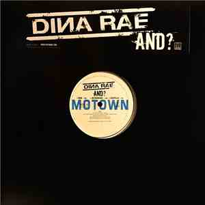 Dina Rae - And?