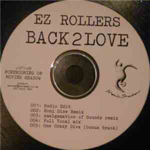 E-Z Rollers - Back 2 Love
