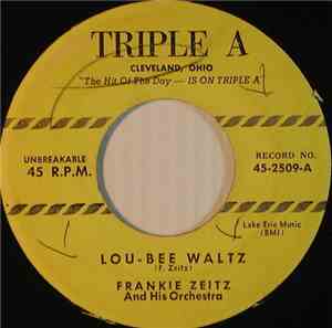 Frankie Zeitz And His Orchestra - Lou-Bee Waltz / Looney Tune Polka