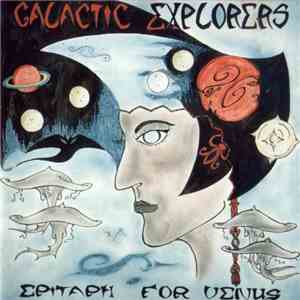 Galactic Explorers - Epitaph For Venus