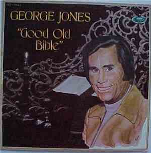 George Jones  - 	 The Good Old Bible