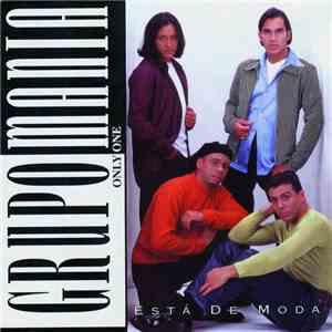 Grupo Manía - Esta De Moda