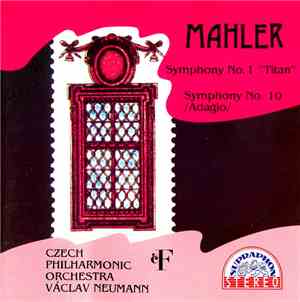 Gustav Mahler - Czech Philharmonic Orchestra , Conductor Václav Neumann - Symphonies Nos. 1 And 10 (Adagio)