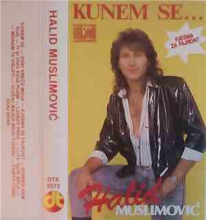 Halid Muslimović - Kunem Se...