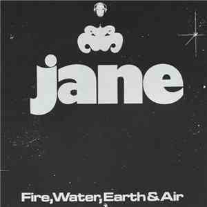Jane - Fire, Water, Earth & Air