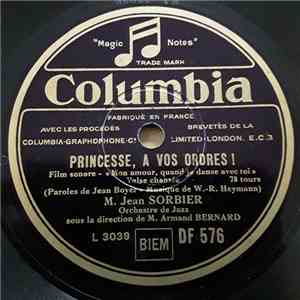 Jean Sorbier - Princesse , A Vos Ordres !