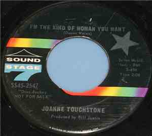Joanne Touchstone - I'm The Kind Of Woman You Want