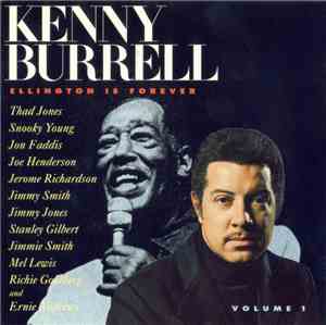 Kenny Burrell - Ellington Is Forever, Volume 1