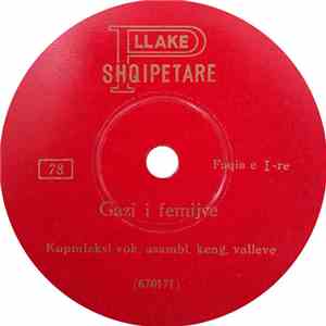 Kopmleksi Vok. Asambl. Keng. Valleve / Q. Ketusha - Gazi I Femijve / Kendon Çiftelia