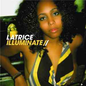 Latrice - Illuminate
