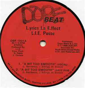 L.I.E. Posse - A Bit Too Smooth / Get The Message