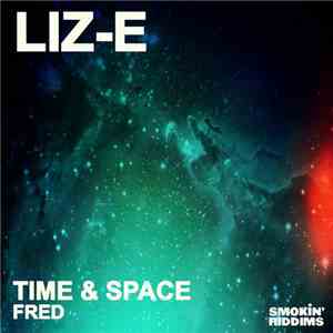 Liz-E - Time & Space / Fred